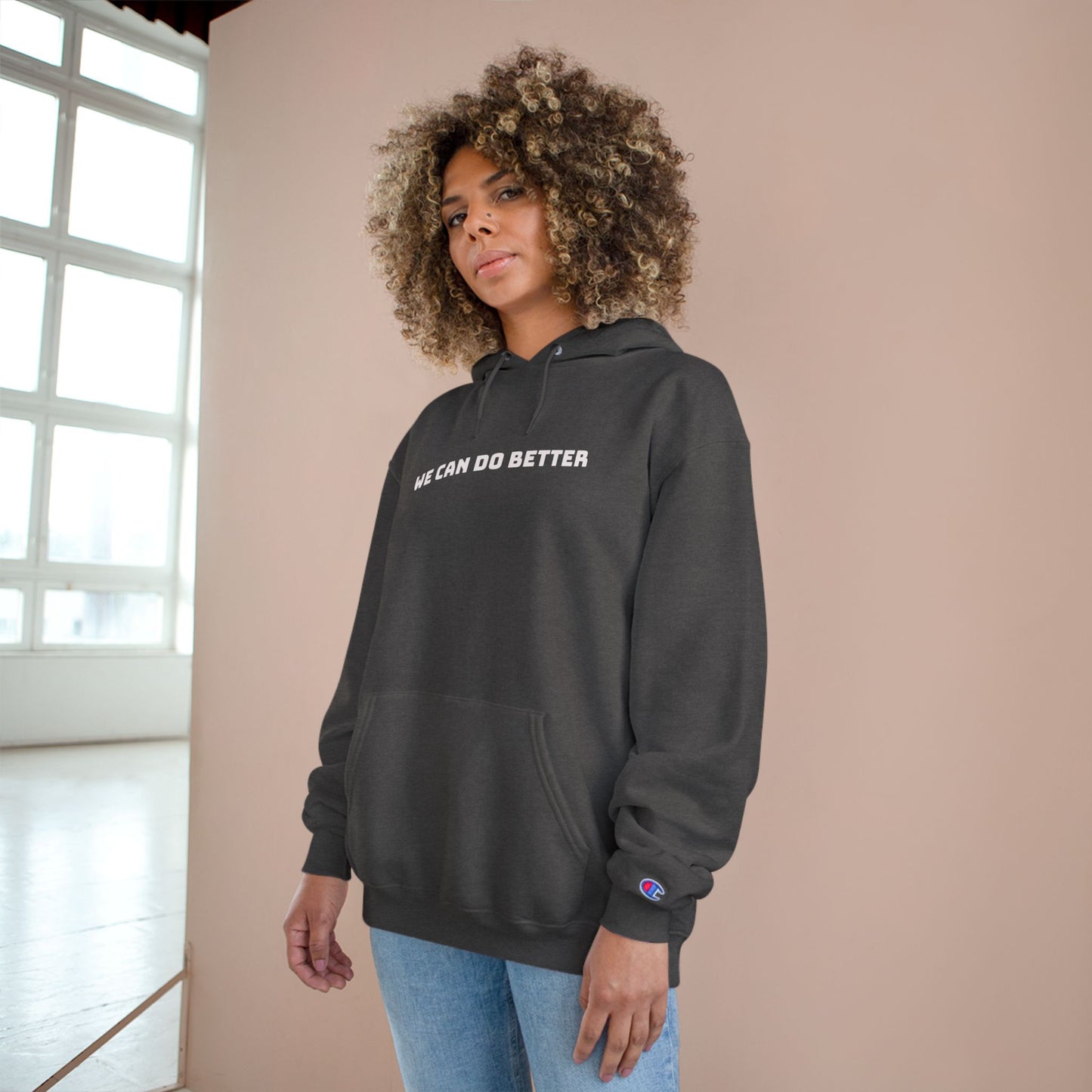 DO BETTER Champion Hoodie