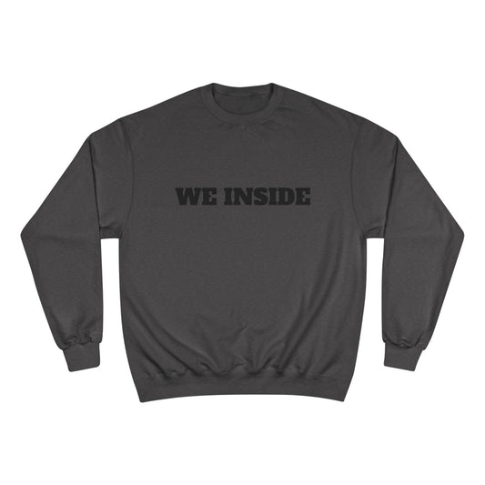 INSIDE Champion Sweatshirt